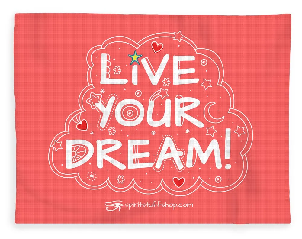 Live Your Dream - Blanket