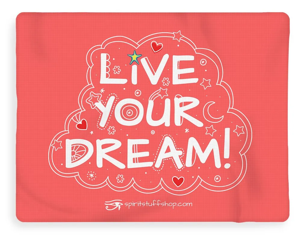 Live Your Dream - Blanket