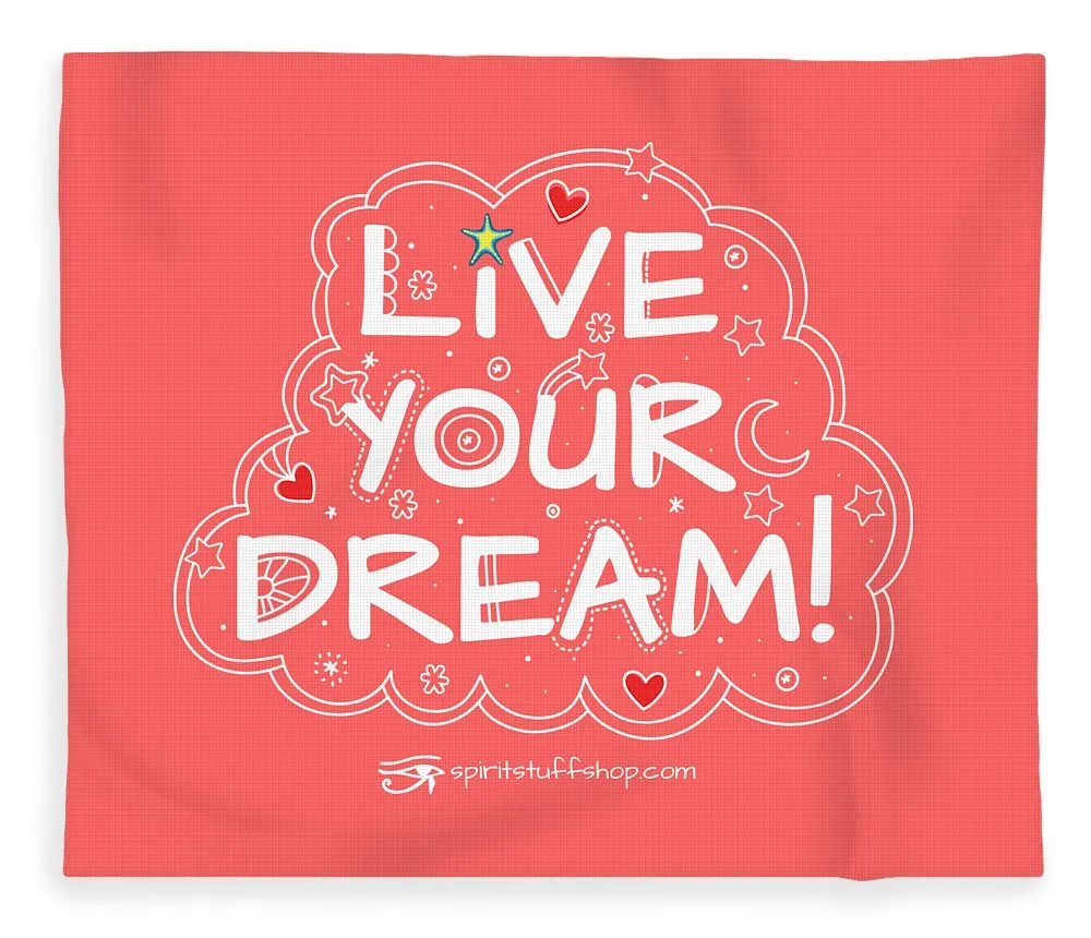 Live Your Dream - Blanket
