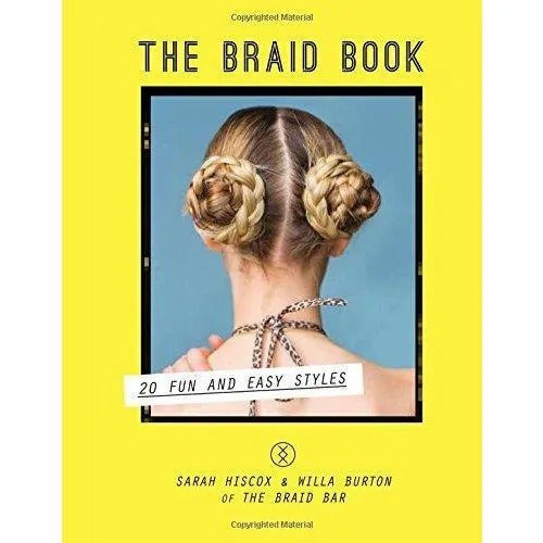 The Braid Book and 100 Awesome Hair Days [Flexibound] Collection 2 Books Bundle