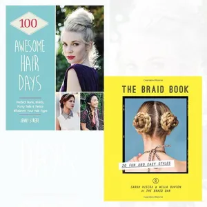 The Braid Book and 100 Awesome Hair Days [Flexibound] Collection 2 Books Bundle
