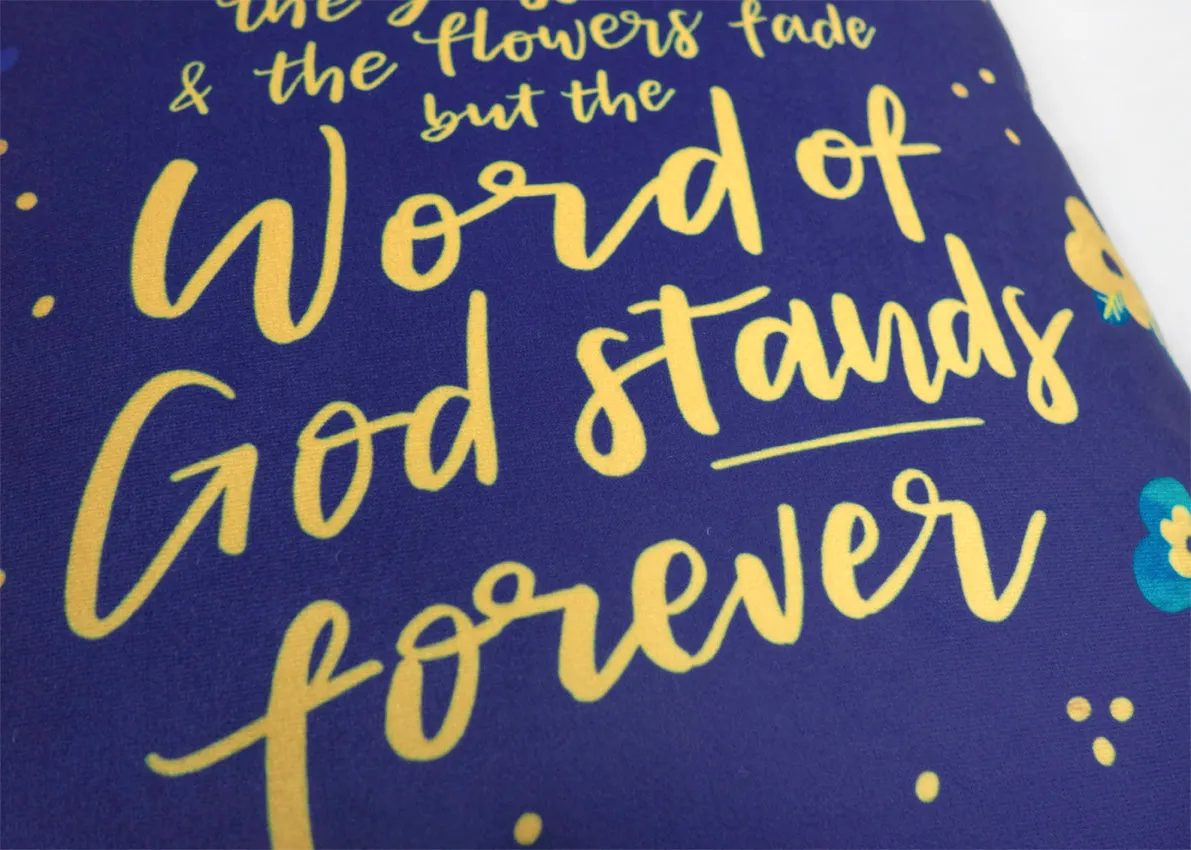 The word of God stands forever {Cushion Cover}