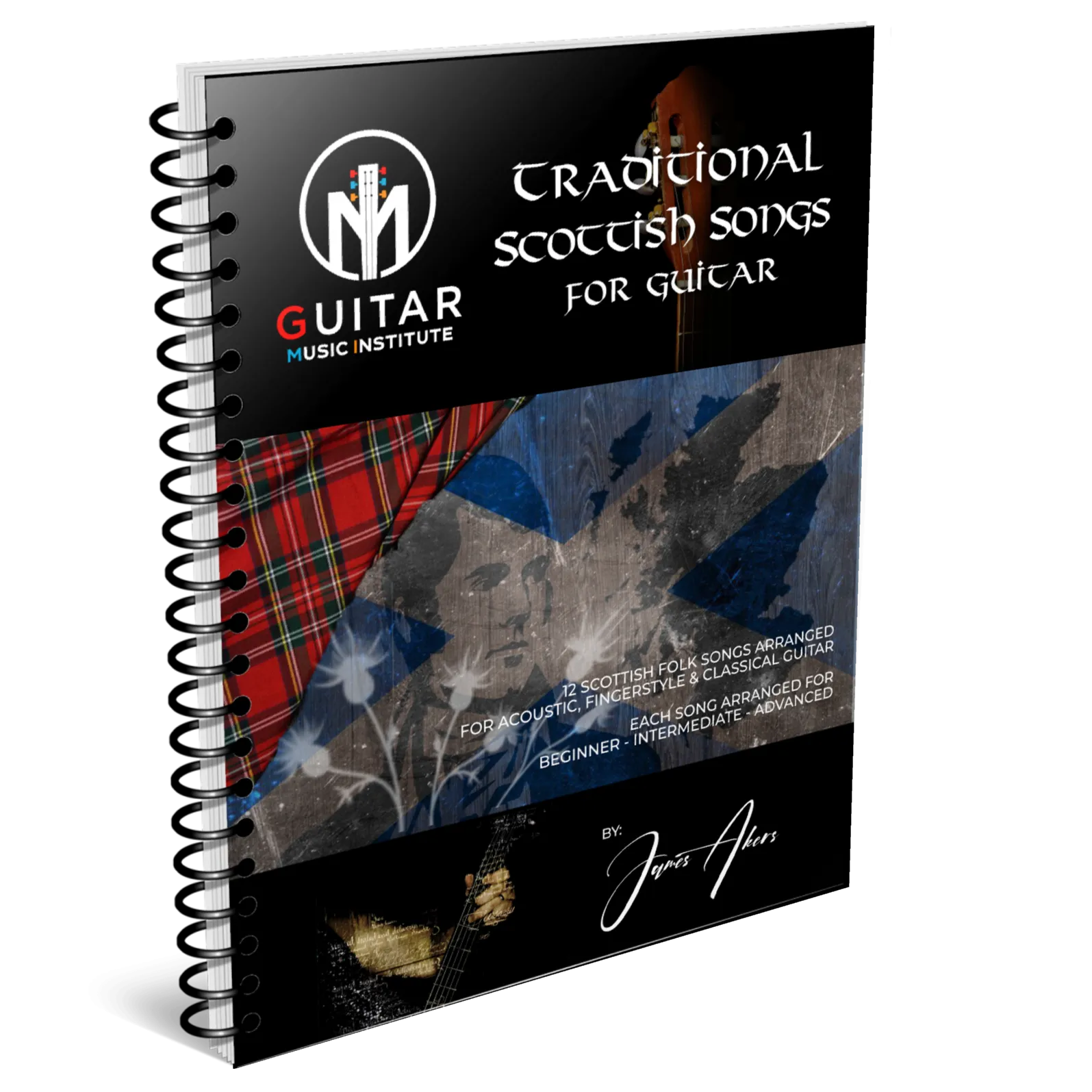 Traditional Scottish Songs For Guitar - WIRE BOUND VERSION